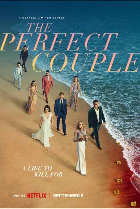《模范爱侣 The Perfect Couple》2024美剧悬疑剧集高清海报